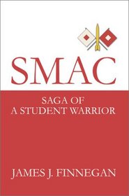 SMAC: Saga of a Student Warrior