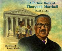 A Picture Book of Thurgood Marshall (Picture Book Biography)