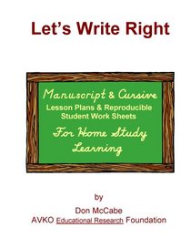 Sequential Handwriting: Manuscript and Cursive Lesson Plans for Homeschool