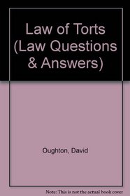 Q and A Law of Torts (Law Questions & Answers)