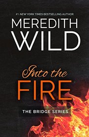 Into the Fire (Bridge, Bk 2)