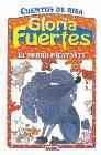 Cuentos de Risa: El Perro Picatoste = Funny Stories: The Big-Shot Dog (Coleccion) (Spanish Edition)