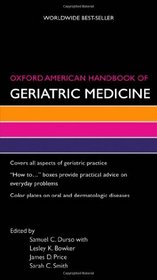 Oxford American Handbook of Geriatric Medicine (Oxford American Handbooks)