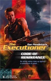 Code of Resistance (Executioner, No 318)