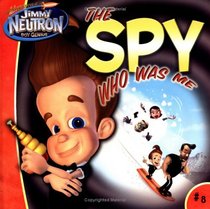 The Adventures of Jimmy Neutron, Boy Genius: The Spy Who Was Me