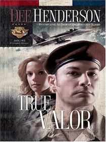 True Valor (Thorndike Press Large Print Christian Fiction)