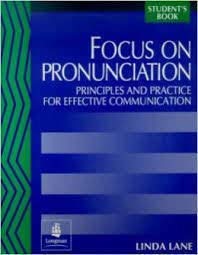 Focus on Pronunciation