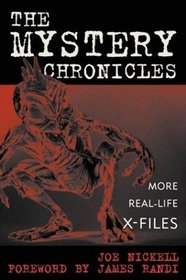The Mystery Chronicles: More Real-Life X-Files
