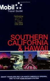 Mobil Travel Guide  2008 Southern California & Hawaii (Mobil Travel Guide Southern California (South of Fresno))