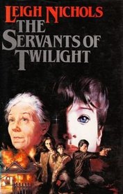 Servants of Twilight