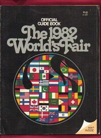 The 1982 World's Fair Official Guidebook