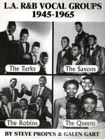 L.A. R&B Vocal Groups, 1945-1965