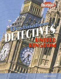 United Kingdom (Raintree Freestyle: Destination Detectives) (Raintree Freestyle: Destination Detectives)