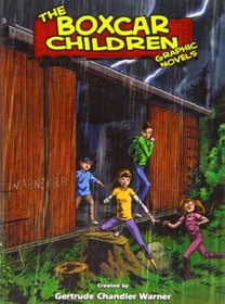 The Boxcar Children Graphic Novels 1: The Boxcar Children