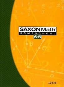 Saxon Math 6/5 Homeschool-Third Edition