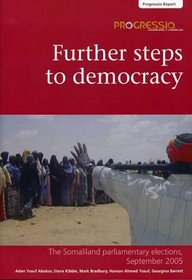 Further Steps to Democracy 2005: The Somaliland Parliamentary Elections, September