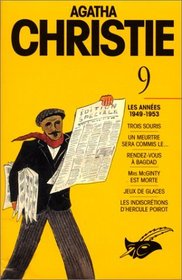 Agatha Christie, Tome 9: Les Annees 1949 - 1953 (French Edition)