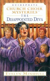 Guideposts the Church Choir Mysteries The Disappointed Diva
