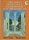 Exploring Microsoft PowerPoint 7.0 for Windows 95