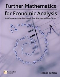 Further Mathematics for Economic Analysis (2nd Edition)