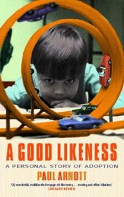 A Good Likeness: A Personal Story of Adoption