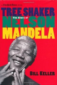 Tree Shaker: The Story of Nelson Mandela