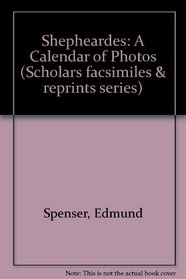Shepheardes: A Calendar of Photos