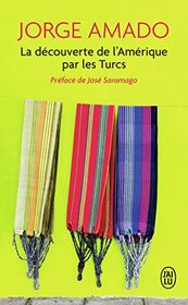 La dcouverte de l'Amrique par les Turcs: Mini-roman
