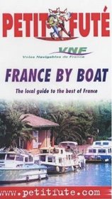 France by Boat (Petit fute travel guides)