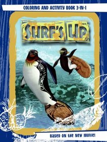 Surf's Up: Coloring and Activity Book 3-in-1 (Surf's Up)