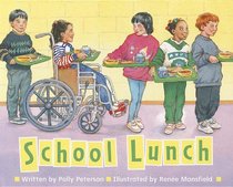 School Lunch (Celebration Press Ready Readers)