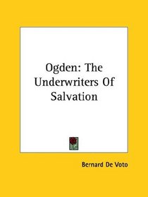 Ogden: The Underwriters of Salvation