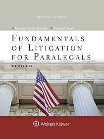 Fundamentals of Litigation for Paralegals (Aspen Paralegal) (Aspen College)