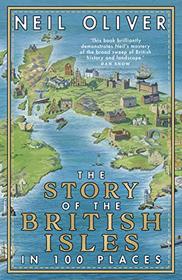 The Story of the British Isles in 100 Places