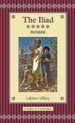 The Iliad - Complete and Unabridged (Collector's Library)