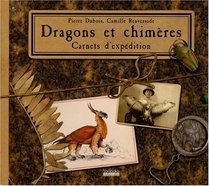 Dragons et chimères (French Edition)