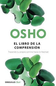 El Libro De La Comprension (Debolsillo Clave) (Spanish Edition)