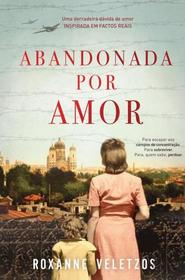 Abandonada por Amor (Portuguese Edition)