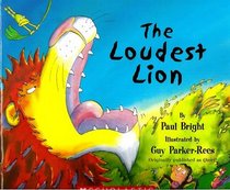 The Loudest Lion (Audio CD Only)