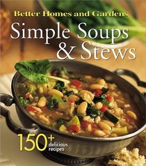 Simple Soups & Stews