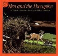 Ben and the Porcupine