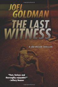 The Last Witness (Lou Mason, Bk 2)