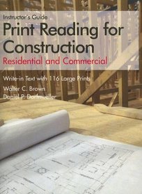 Print Reading for Construction: Residential and Commercial, Instructors Guide