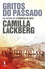 Gritos do Passado (The Preacher) (Patrik Hedstrom, Bk 2) (Portuguese Edition)