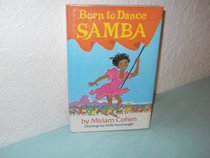 Born to Dance Samba