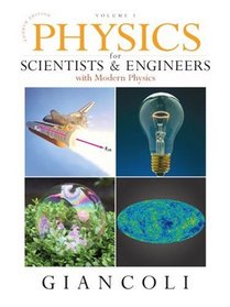 Physics for Scientists & Engineers, Vol. 1 (Chs 1-20) (4th Edition)