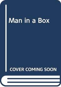 Man in a Box