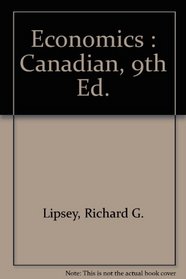 Economics : Canadian, 9th Ed.