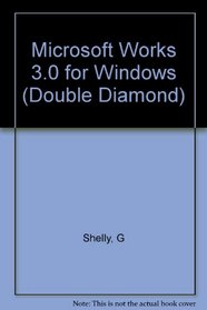 Microsoft Works 3.0 for Windows (Double Diamond)