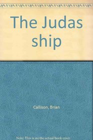 The Judas Ship - Large Print